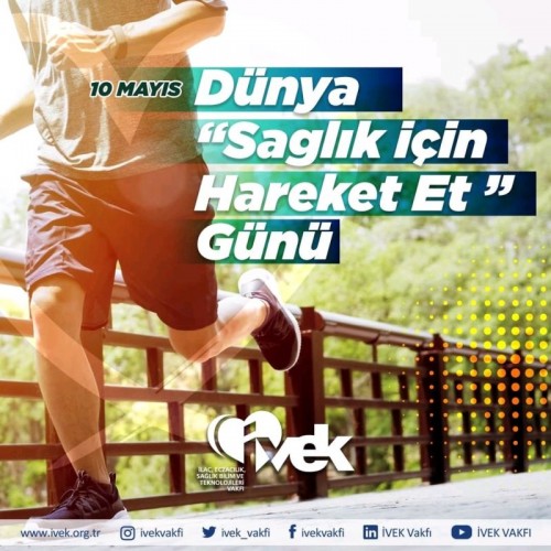 10 Mayıs Dünya Sağlık İçin Hareket Et Günü