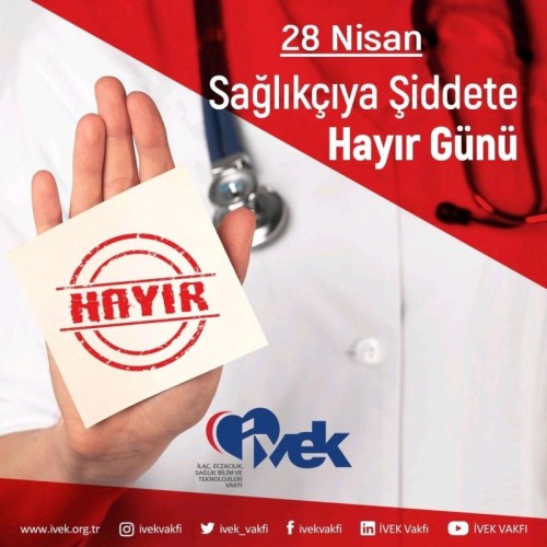 28 Nisan Sağlıkçıya Şiddete Hayır Günü