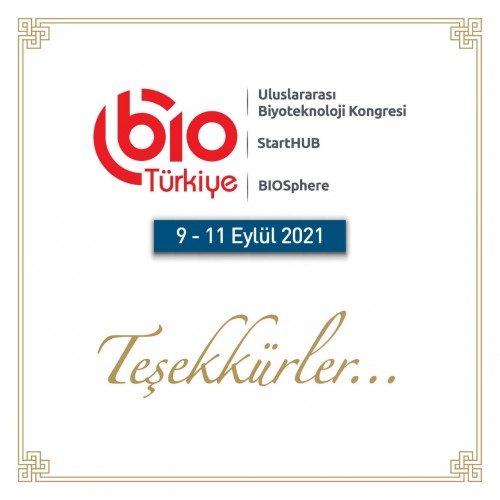 BIO Türkiye Organizasyonu (2021)-Teşekkür