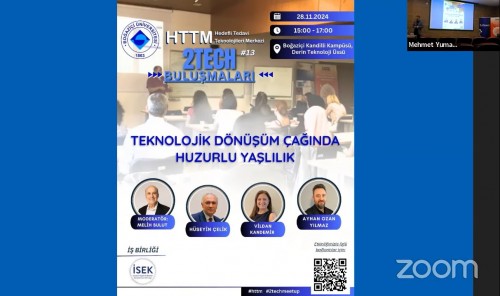 2Tech Buluşmaları-13 "Teknolojik Dönüşüm Çağında Huzurlu Yaşlılık"