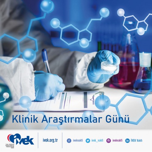 20 Mayıs Dünya Klinik Araştırmalar Günü 