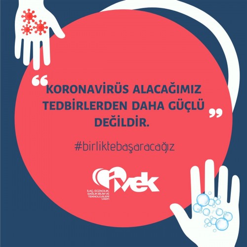 Koronavirüs alacağımız tedbirlerden daha güçlü değildir.