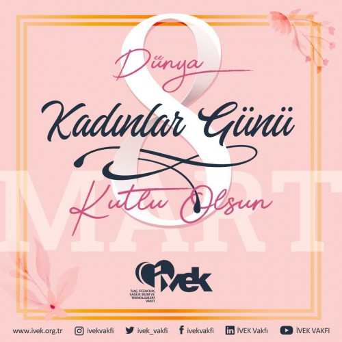8 Mart Dünya Kadınlar Günü Kutlu Olsun