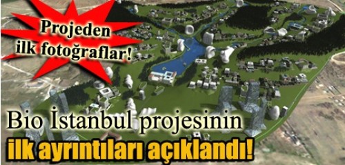 İstanbul'da 2 milyar dolarlık dev proje!
