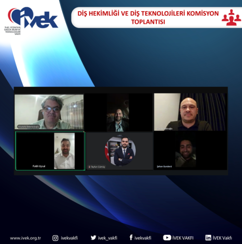 Diş Hekimliği ve Diş Teknolojileri Komisyon Toplantısı