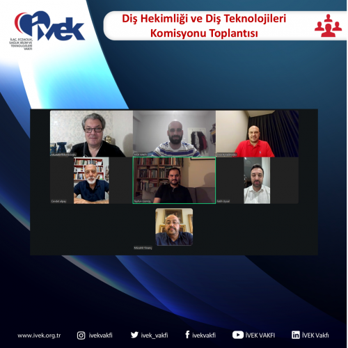 Diş Hekimliği ve Diş Teknolojileri Komisyonu Toplantısı