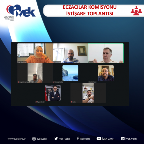 Eczacılar Komisyonu İstişare Toplantısı
