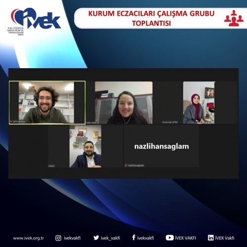 Kurum Eczacıları Çalışma Grubu Toplantısı