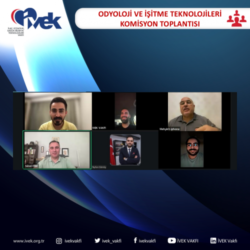 Odyoloji ve İşitme Teknolojileri Komisyon Toplantısı
