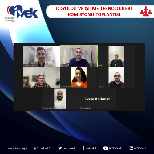 Odyoloji ve İşitme Teknolojileri Komisyonu Toplantısı