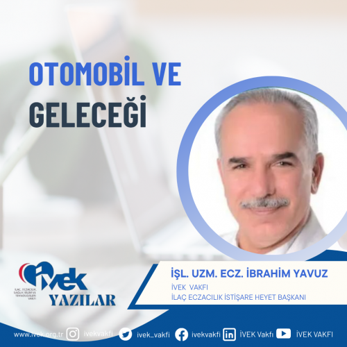 OTOMOBİL VE GELECEĞİ