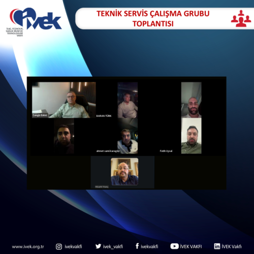 Teknik Servis Çalışma Grubu Toplantısı