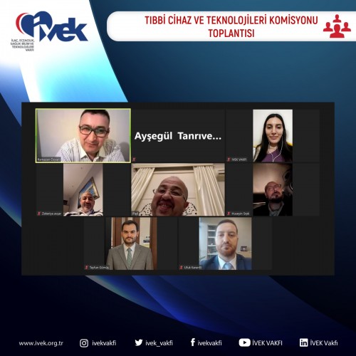 Tıbbi Cihaz ve Teknolojileri Komisyonu Toplantısı