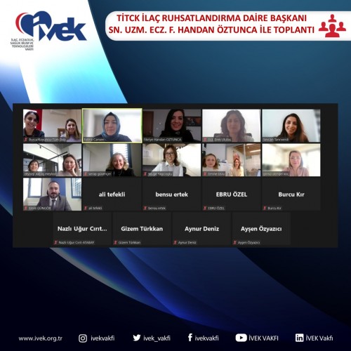 TİTCK İlaç Ruhsatlandırma Daire Başkanı Sn. Uzm. Ecz. F. Handan Öztunca ile Toplantı