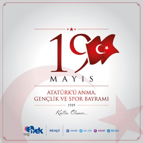 19 Mayıs Atatürk’ü Anma, Gençlik ve Spor Bayramı