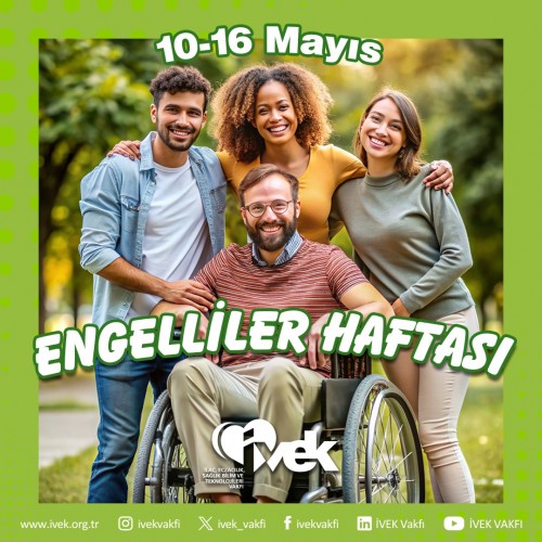 10-16 Mayıs Engelliler Haftası