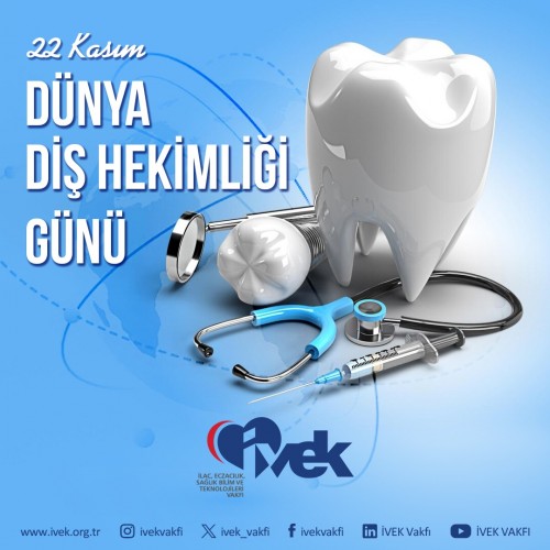 22 Aralık Dünya Diş Hekimliği Günü