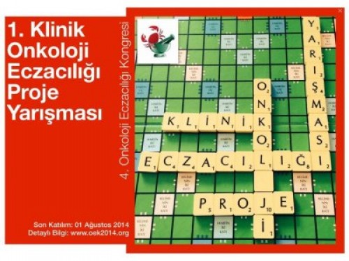 1. Klinik Onkoloji Eczacılığı Proje Yarışması