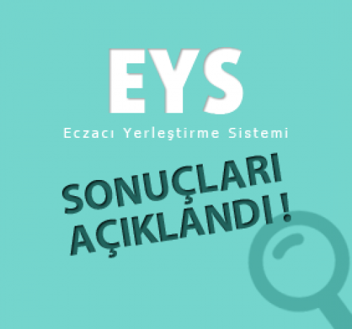 EYS SONUÇLARI AÇIKLANDI