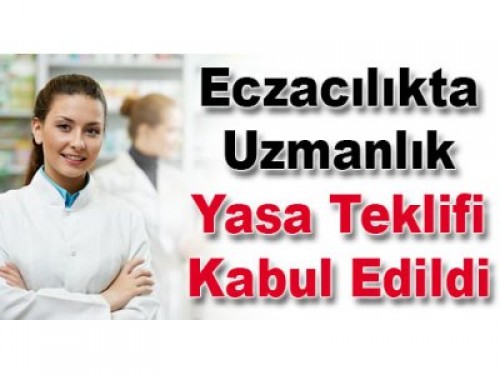 Eczacılıkta Uzmanlık Yasası