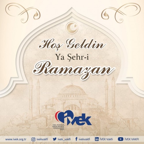 Hoş Geldin Yâ Şehr-i Ramazan