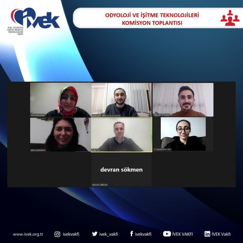 Odyoloji ve İşitme Teknolojileri Komisyonu Toplantısı