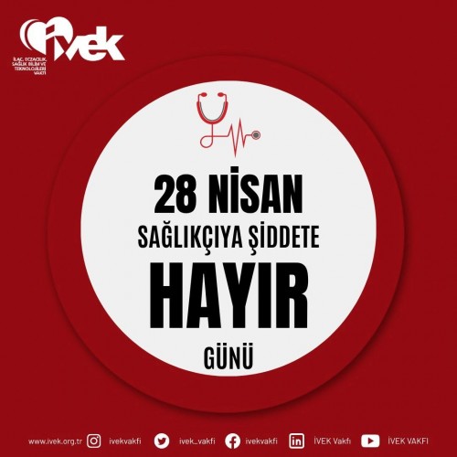 Sağlıkçıya Şiddete Hayır Günü