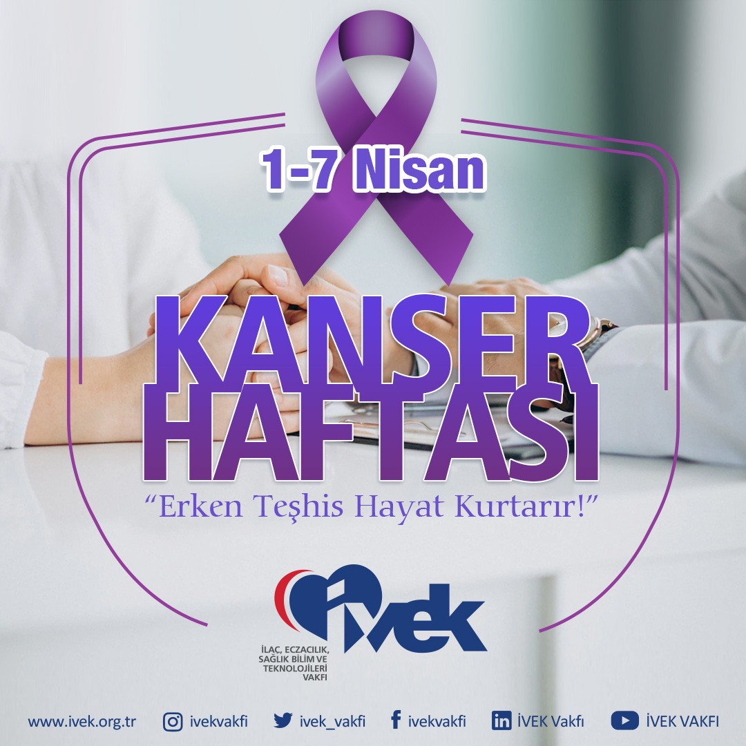  1-7 Nisan Kanser Haftası 