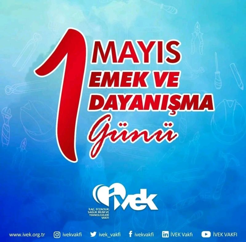  1 Mayıs Emek ve Dayanışma Günü 