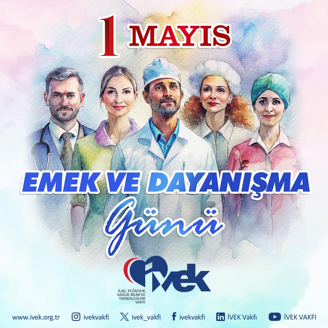  1 Mayıs Emek ve Dayanışma Günü 