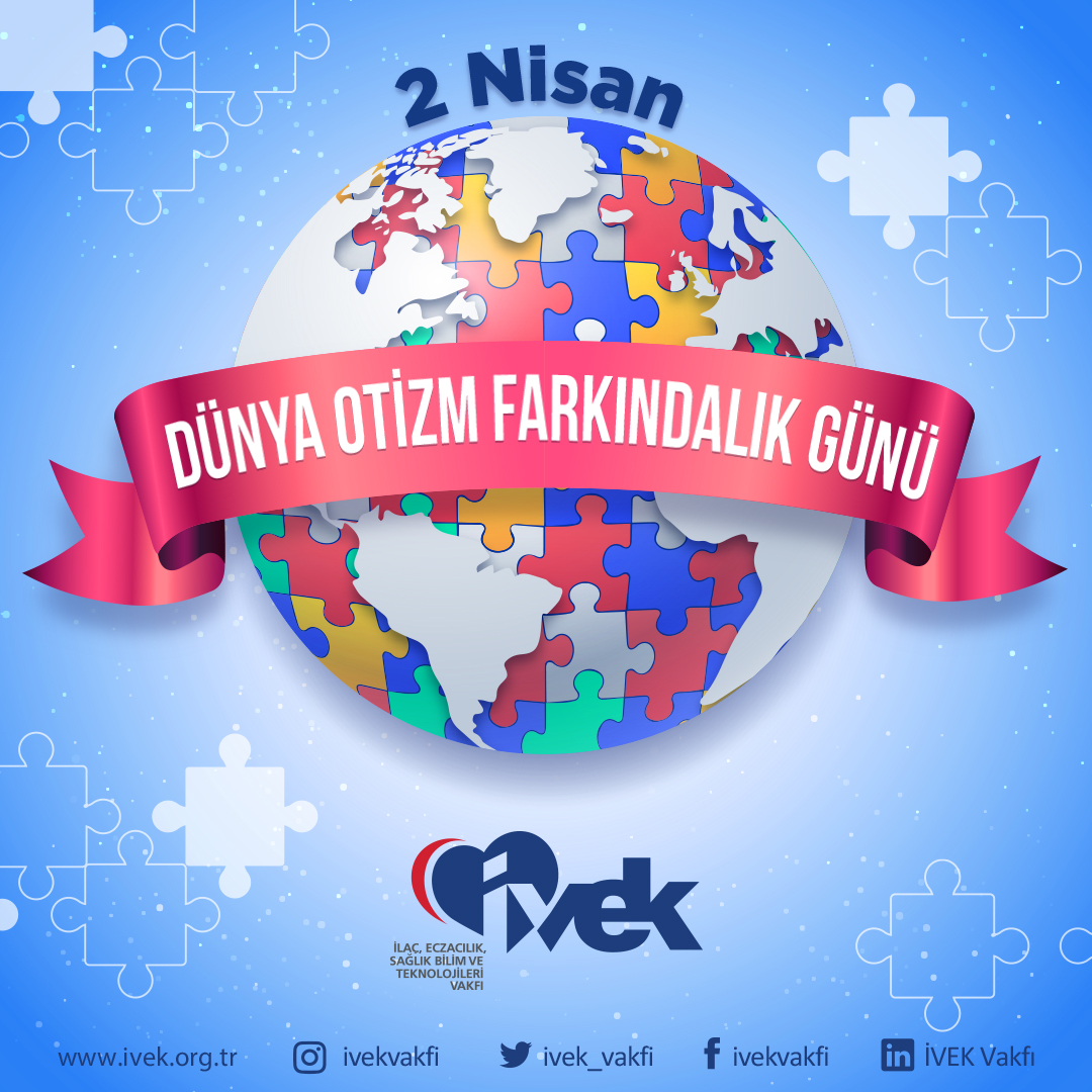  2 Nisan Dünya Otizm Farkındalık Günü 