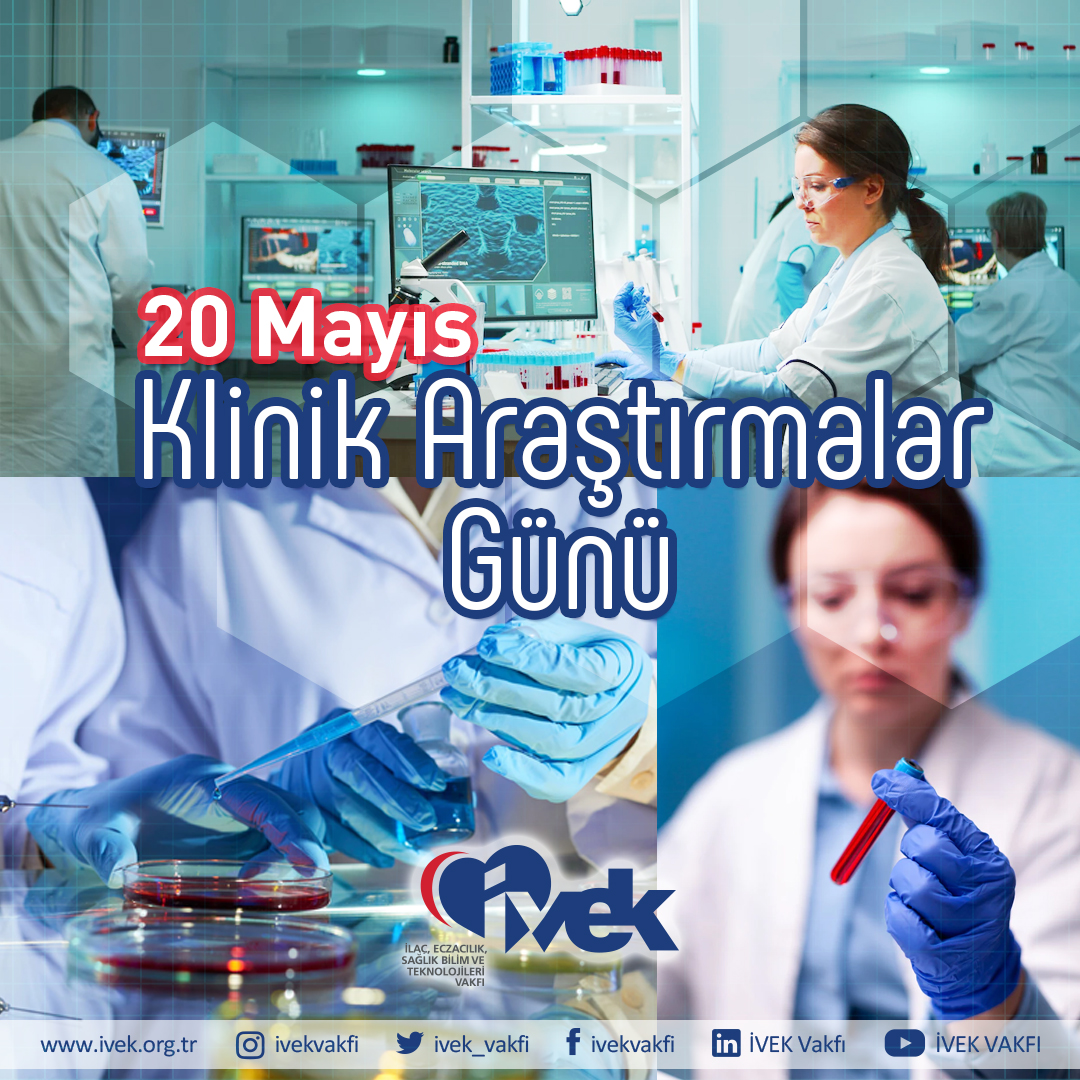  20 Mayıs Dünya Klinik Araştırmalar Günü 