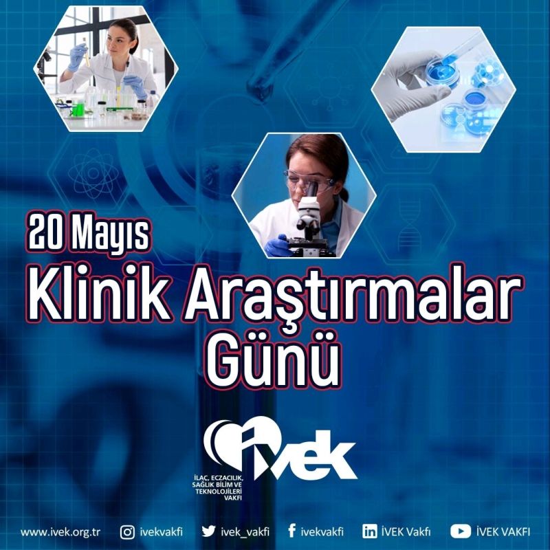  20 Mayıs Dünya Klinik Araştırmalar Günü 