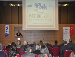  İVEK BIO 2017 Çalıştayı Kamu, Sektör ve Üniversiteleri buluşturdu 