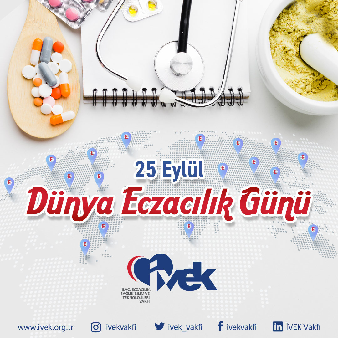  25 Eylül Dünya Eczacılık Günü 