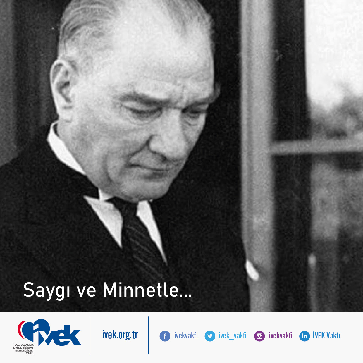  Saygı ve Minnetle... 