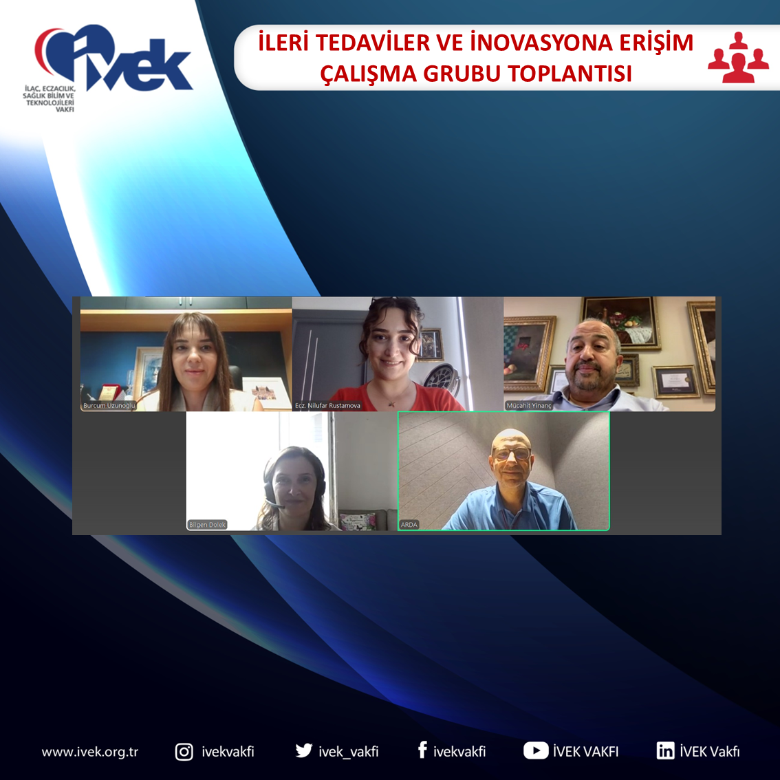  İleri Tedaviler ve İnovasyona Erişim Çalışma Grubu Toplantısı 