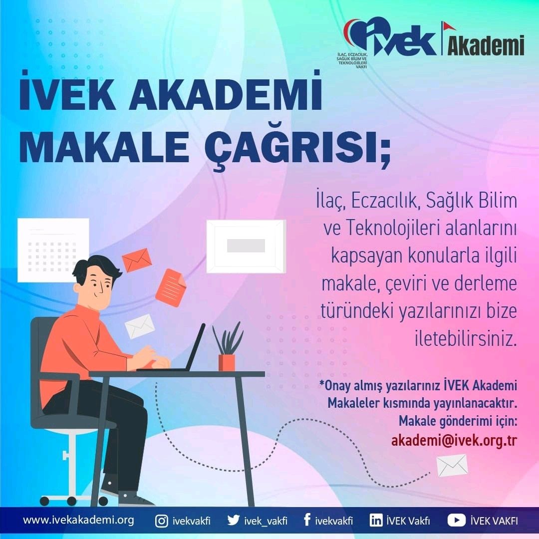  İVEK AKADEMİ MAKALE ÇAĞRISI 