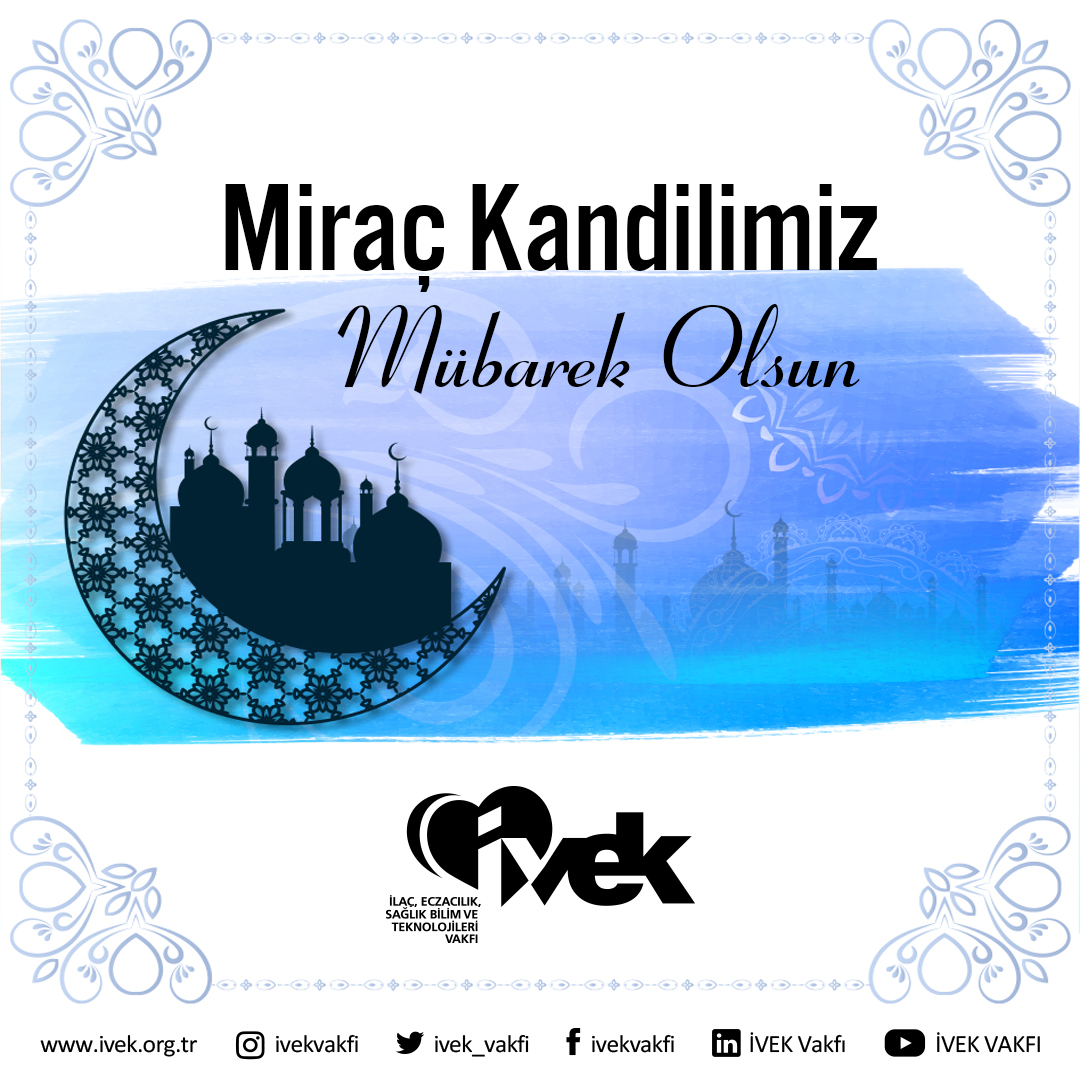  Miraç Kandilimiz Mübarek Olsun 