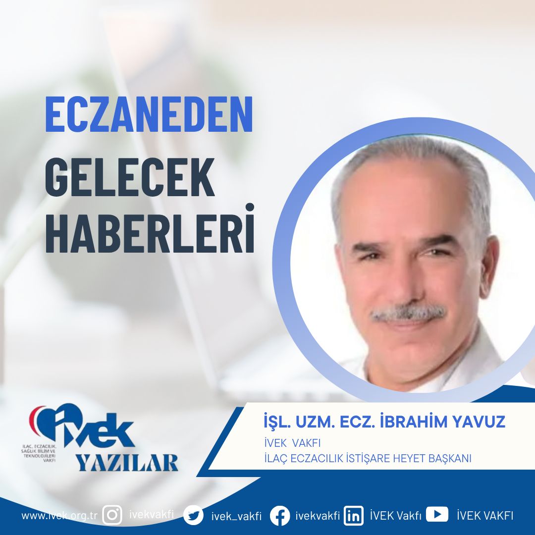  ECZANEDEN GELECEK HABERLERİ 