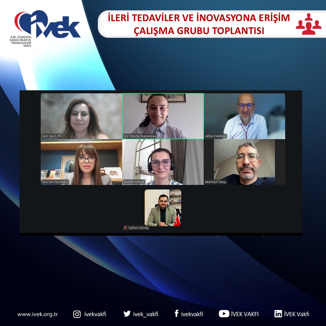  İleri Tedaviler ve İnovasyona Erişim Çalışma Grubu Toplantısı 