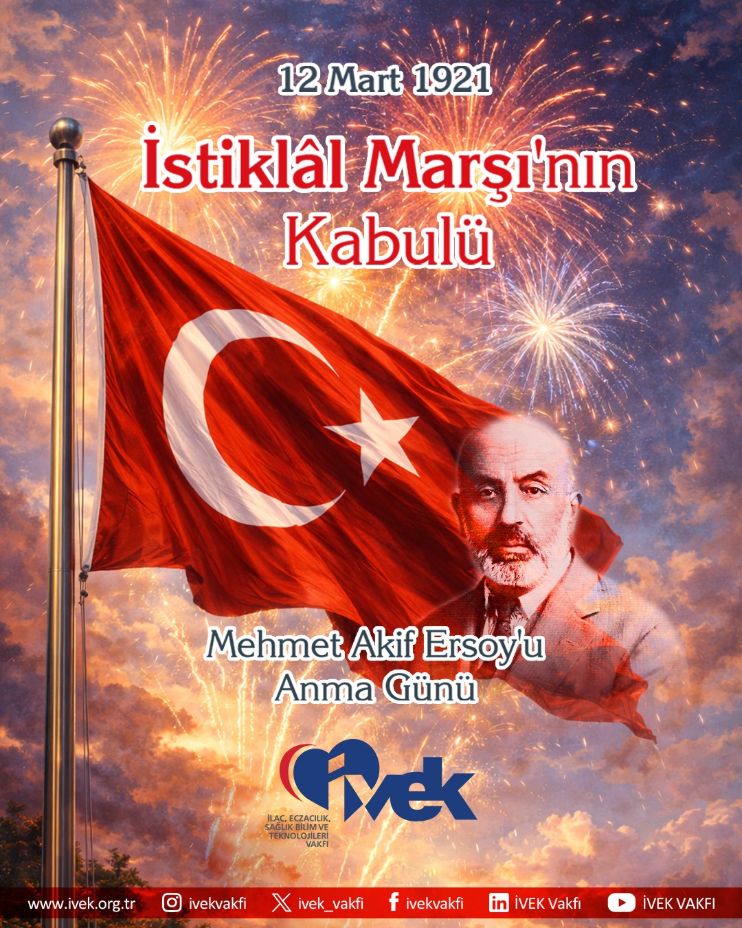  İstiklâl Marşı’nın Kabulü 