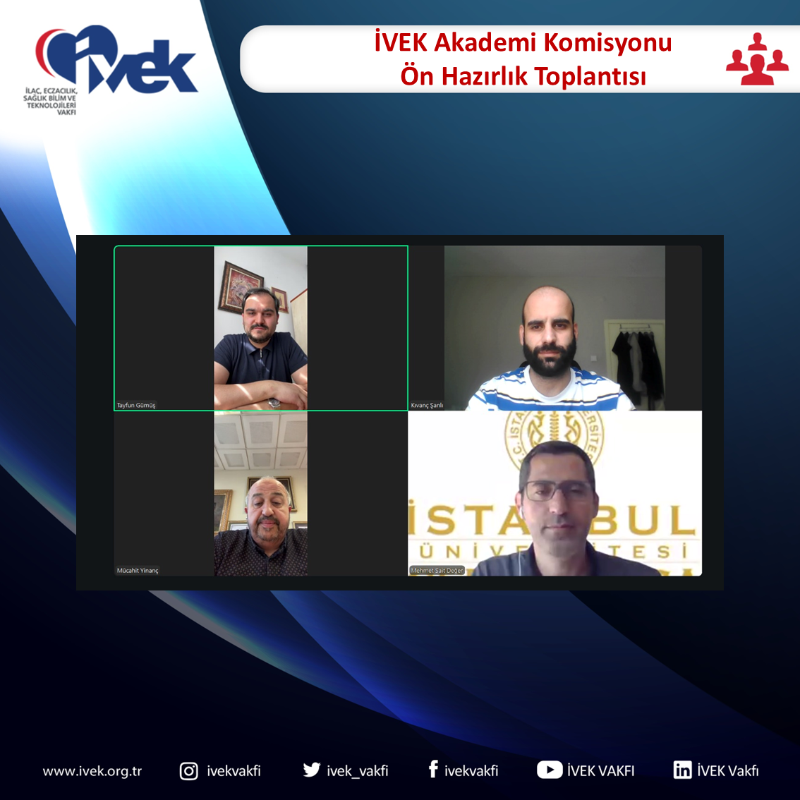  İVEK Akademi Komisyonu Ön Hazırlık Toplantısı 